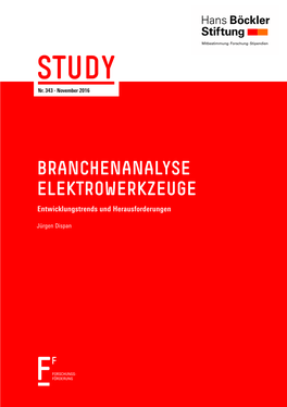 BRANCHENANALYSE ELEKTROWERKZEUGE Entwicklungstrends Und Herausforderungen