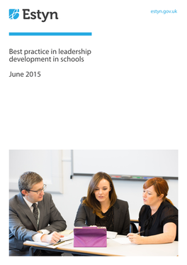 Best Practice in Leadership Development in Schools June 2015