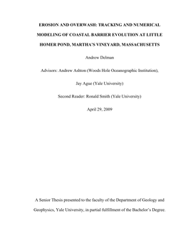 Erosion and Overwash: Tracking and Numerical Modeling of Coastal