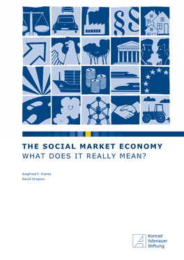 The Social Market Economy What Does It Really Mean?