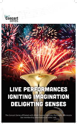 Live Performances Igniting Imagination Delighting Senses