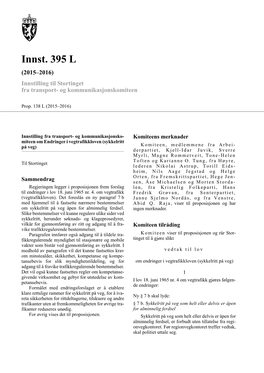 Innst. 395 L (2015–2016) Innstilling Til Stortinget Fra Transport- Og Kommunikasjonskomiteen