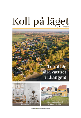 Toppläge Nära Vattnet I Ekängen!