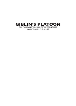 Giblin's Platoon: the Trials and Triumph of the Economist in Australian