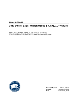 2013 Uintah Basin Winter Ozone & Air Quality Study