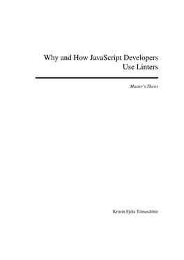 Why and How Javascript Developers Use Linters