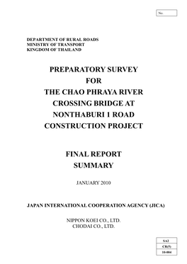 Preparatory Survey for the Chao Phraya River Crossing Bridge at Nonthaburi 1 Road Construction Project