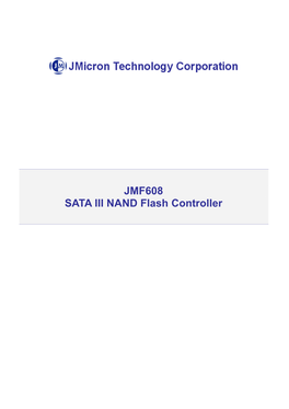 JMF608 SATA III NAND Flash Controller