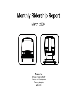 Monthly Ridership Report March 2008