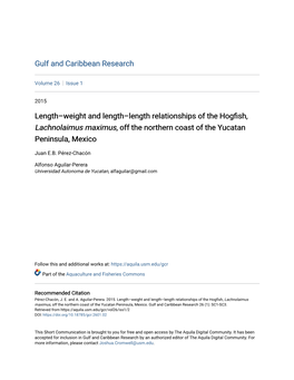 Length–Weight and Length–Length Relationships of the Hogfish, Lachnolaimus Maximus, Off the Northern Coast of the Yucatan Peninsula, Mexico