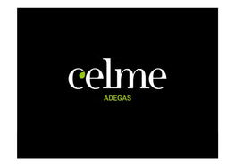 Celme Our Story Location Vineyard Philosophy Wines