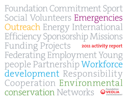 Foundation Commitment Sport Social Volunteers Emergencies Outreach