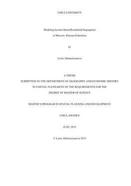 UMEÅ UNIVERSITY Modeling Income-Based Residential Segregation In