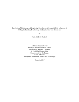 Developing, Maintaining, and Employing Crowd-Sourced Geospatial Data in Support of Helicopter Landing Zone Surveys for Disaster Response Operations