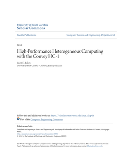 High-Performance Heterogeneous Computing with the Convey HC-1 Jason D