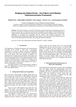 Bridging the Digital Divide – the E-Bario and E-Bedian Telecommunication Framework