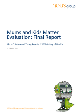 Mums and Kids Matter Evaluation: Final Report