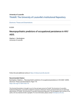 Neuropsychiatric Predictors of Occupational Persistence in HIV/AIDS." (2009)