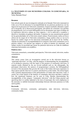 LA TELEVISIÓN EN LOS MUNICIPIOS CUBANOS: NI COMUNITARIA, NI MUNICIPAL Neiky Machado Flores1