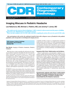 Imaging Miscues in Pediatric Headache Lee Nakamura, MD, Michael J