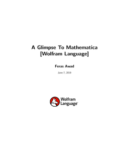 A Glimpse to Mathematica [Wolfram Language]