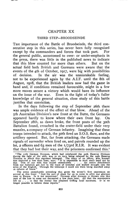 Battle of Broodseinde, the Third Con- Secutive Step in This Series, Has Never Been Fully Recognised Except by the Commanders and Forces That Took Part