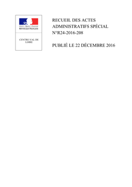 Recueil Des Actes Administratifs Spécial N°R24-2016-208 Publié Le 22 Décembre 2016