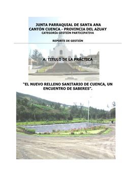Junta Parraquial De Santa Ana Cantón Cuenca - Provincia Del Azuay Categoría Gestión Participativa