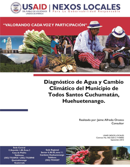Diagnóstico De Agua Y Cambio Climático Del Municipio De Todos Santos Cuchumatán, Huehuetenango