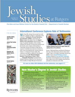 Fall 2011 at Rutgers the Allen and Joanstudi Bildner Center for the Study of Jeewish Lifs E • Department of Jewish Studies