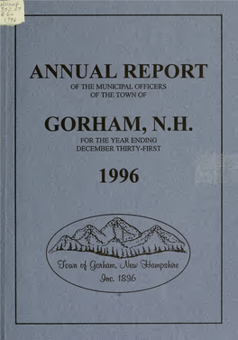 Annual Report of the Town of Gorham, New Hampshire, for the Year