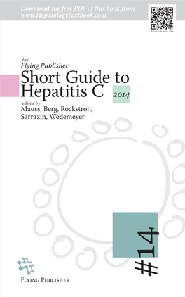 The 2014 Short Guide to Hepatitis C