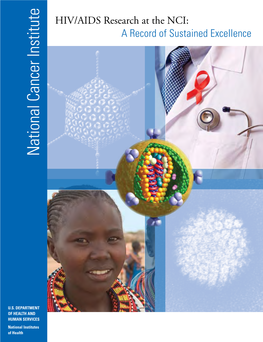 HIV/AIDS Research at the NCI:A Record of Sustained Excellence