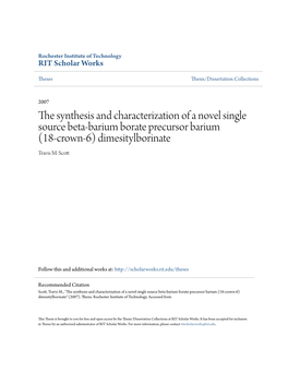 The Synthesis and Characterization of a Novel Single Source Beta-Barium Borate Precursor Barium (18-Crown-6) Dimesitylborinate Travis M