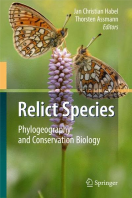 Relict Species Jan Christian Habel • Thorsten Assmann Editors
