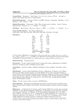 Afghanite (Na; Ca; K)8(Si; Al)12O24(SO4; Cl; CO3)3 ² H2O C 2001 Mineral Data Publishing, Version 1.2 ° Crystal Data: Hexagonal