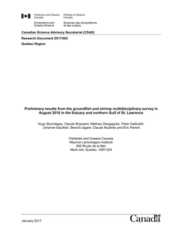 Preliminary Results from the Groundfish and Shrimp Multidisciplinary Survey in August 2016 in the Estuary and Northern Gulf of St