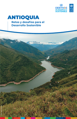 Antioquia, Retos Y Desafíos Para El Desarrollo Sostenible