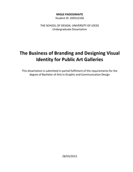 The Business of Branding and Designing Visual Identity for Public Art Galleries