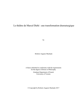 Le Théâtre De Marcel Dubé : Une Transformation Dramaturgique