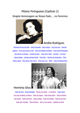 Música Portuguesa (Capítulo 2) Amália Rodrigues Hermínia Silva