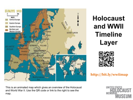 Holocaust and WWII Timeline Layer