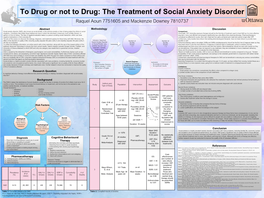 The Treatment of Social Anxiety Disorder Raquel Aoun 7751605 and Mackenzie Downey 7810737