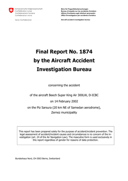 Final Report No. 1874 by the Aircraft Accident Investigation Bureau