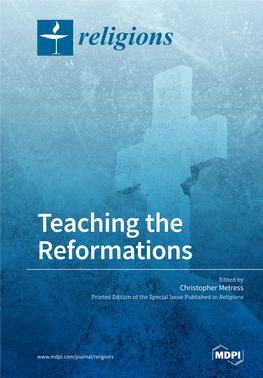 Teaching the Reformations