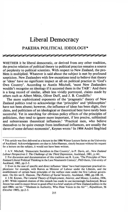 Liberal Democracy PAKEHA POLITICAL IDEOLOGY*