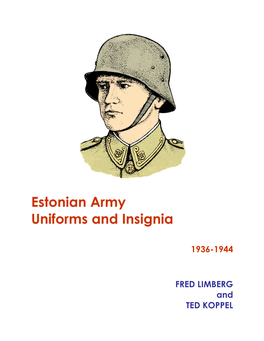 Estonian Army Uniforms and Insignia