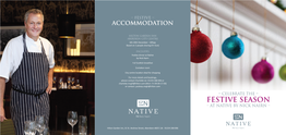 Festive Season – at Native by Nick Nairn –