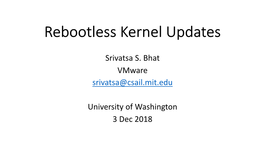 Rebootless Kernel Updates