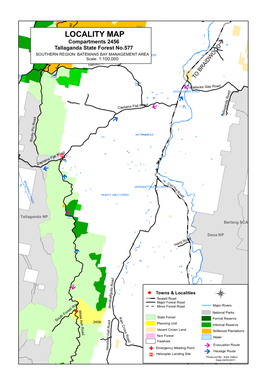 LOCALITY MAP Compartments 2456 Tallaganda State Forest No.577